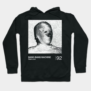 Bang Bang Machine / Minimalist Graphic Fan Art Design Hoodie